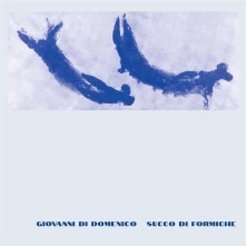 Vinyl SUCCO DI FORMICHE