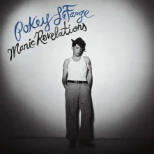 Pokey LaFarge, CD MANIC REVELATIONS