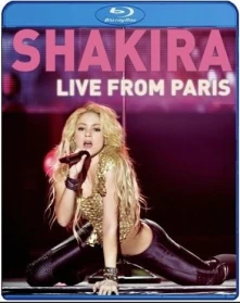 Shakira, Blu-ray Live From Paris