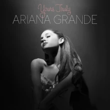Ariana Grande, CD Yours Truly