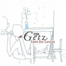 CD GETZ STAN - GETZ FOR LOVERS