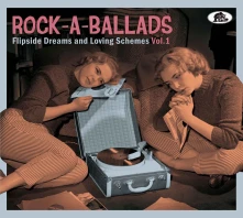 CD ROCK-A-BALLADS - FLIPSIDE DREAMS AND LOVING SCHEMES, VOL.1