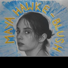 Maya Hawke, Vinyl BLUSH