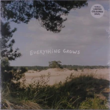 Vinyl EVERYTHING GROWS
