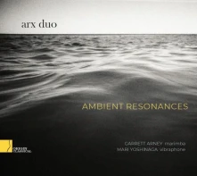Duo Arx, CD AMBIENT RESONANCES