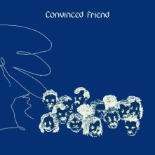 Vinyl CONVINCED FRIEND