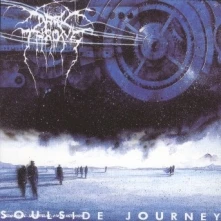 Darkthrone, CD SOULSIDE JOURNEY