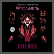 CD WELCOME TO EXECRATE