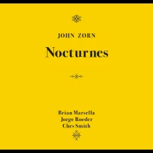 John Zorn, CD NOCTURNES