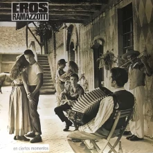 Eros Ramazzotti, Vinyl En Ciertos Momentos