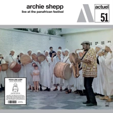 Archie Shepp, CD LIVE AT THE PAN-AFRICAN FESTIVAL