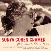 CD COHEN CRAMER, SONYA - YOU VE BEEN A FRIEND TO ME
