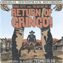 CD RETURN OF THE GRINGO