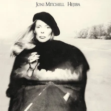Joni Mitchell, CD Hejira