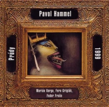 Pavol Hammel, CD & Prúdy - 1999