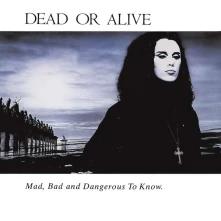 CD MAD, BAD AND DANGEROUS TO KNOW