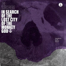 The Sorcerers, Vinyl SORCERERS - IN SEARCH OF THE LOST CITY OF THE MONKEY GOD