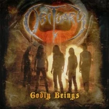Obituary, CD GODLY BEINGS