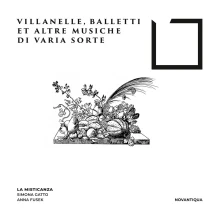 CD La Misticanza / Anna Fuse - Villanelle, Balletti Et Altre Musiche Di Varia Sor
