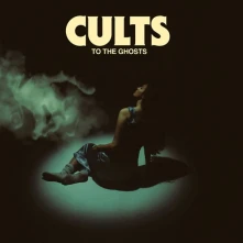 Cults, Vinyl To The Ghosts