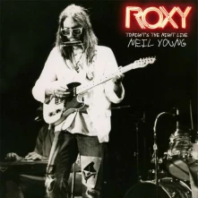 CD YOUNG, NEIL - ROXY - TONIGHT'S THE NIGHT LIVE