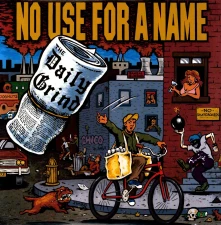 No Use for a Name, Vinyl DAILY GRIND