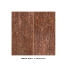 Sandwell District, CD END BEGINNINGS