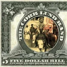 Corb Lund, Vinyl FIVE DOLLAR BILL
