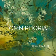 Tom Grant, CD OMNIPHORIA
