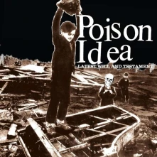 Poison Idea, CD LATEST WILL AND TESTAMENT