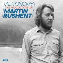 CD AUTONOMY - THE PRODUCTIONS OF MARTIN RUSHENT
