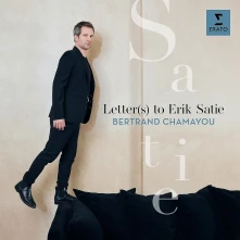 Bertrand Chamayou, CD LETTER(S) TO ERIK SATIE