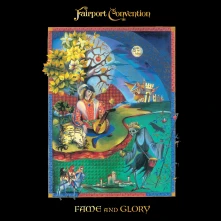 Fairport Convention, Vinyl FAME AND GLORY