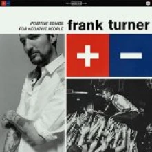 CD TURNER FRANK - POSITIVE SONGS FOR NEGATIVE PEOPLE