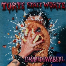 Vinyl TORTE STATT WORTE