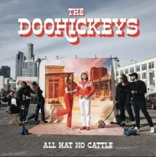 Doohickeys, CD ALL HAT NO CATTLE