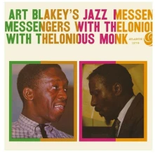 Vinyl BLAKEY, ART & JAZZ MESSENGERS - ART BLAKEY’S JAZZ MESSENGERS WITH THELONIOUS MONK