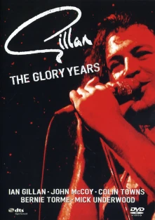 Gillan, DVD GLORY YEARS