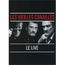 CD LES VIEILLES CANAILLES - LE LIVE !