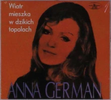 Anna German, CD WIATR MIESZKA W DZIKICH TOPOLACH