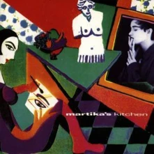 CD Martika - Martika's Kitchen