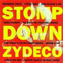 CD STOMP DOWN ZYDECO