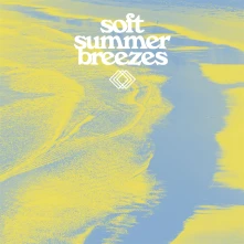 Vinyl SOFT SUMMER BREEZES