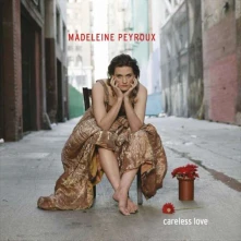 Madeleine Peyroux, Vinyl CARELESS LOVE