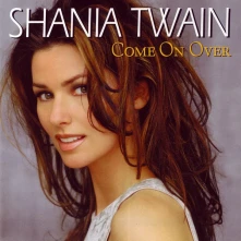 Shania Twain, CD Come On Over