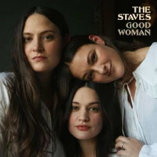 The Staves, CD Good Woman