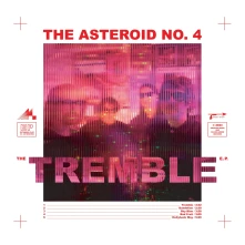 Vinyl ASTEROID NO. 4 - TREMBLE