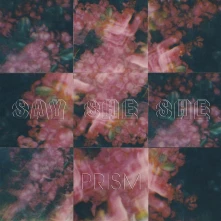 Vinyl SAY SHE SHE - PRISM