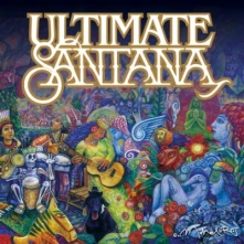Carlos Santana, CD Ultimate Santana