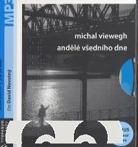 Michal Viewegh, CD Andělé všedního dne